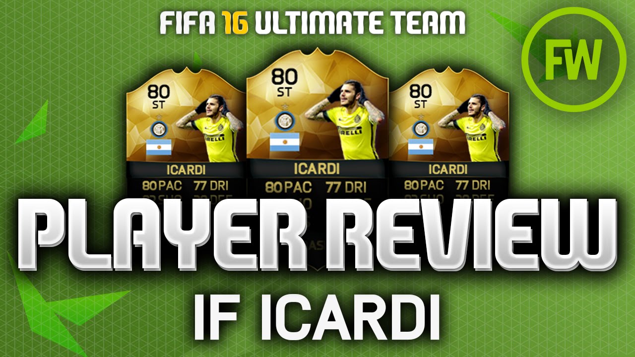 FIFA 16 - IF ICARDI (80) PLAYER REVIEW! (FIFA 16 ULTIMATE TEAM)