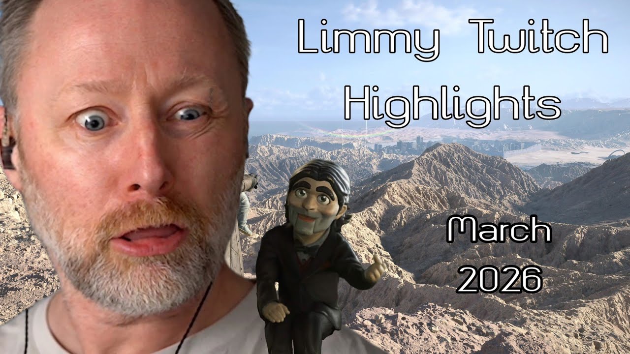 Limmy Twitch Highlights - March 2026 - YouTube
