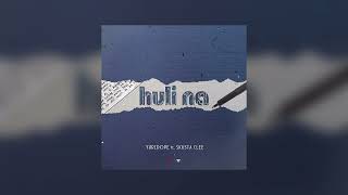Huli Na  Yuri Dope Feat Skusta Clee  Slowed  Reverb