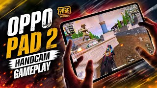 OPPO PAD 2 HANDCAM GAMEPLAY 🔥 | PUBG MOBILE High FPS Gameplay | Intense Clutch & Smooth Controls