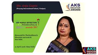 100 Highly Effective Principals Of 2017 - Ms. Anju Gupta