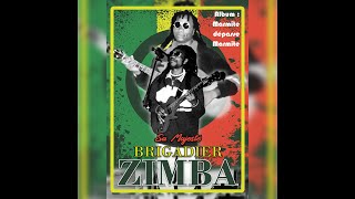 SA MAJESTE BRIGADIER ZIMBA - agbemenoua