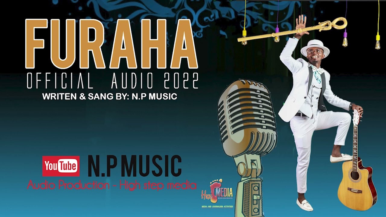 FURAHA By N P Music Official Audio
