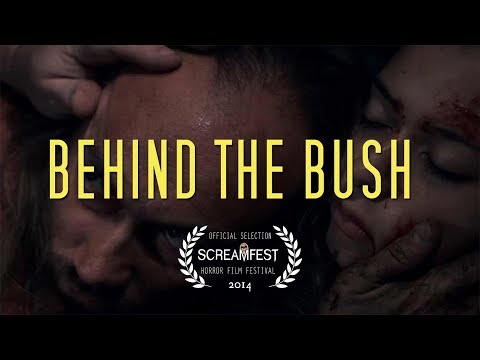Behind The Bush | Scary Short Horror Film | Screamfest