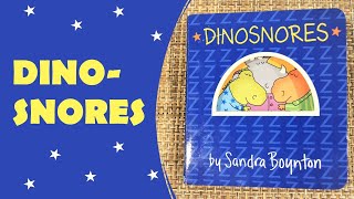 Dinosnores (by Sandra Boynton) | Teach Night Time Routine | Book Reading Fun | Bedtime Stories