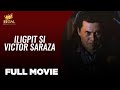 ILIGPIT SI VICTOR SARAZA: Ace Vergel, Gelli de Belen & Chuck Perez  |  Full Movie