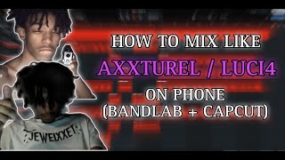 HOW TO MIX SIGILKORE LIKE AXXTUREL/LUCI4 ON PHONE! *2023* (BANDLAB & CAPCUT) (Part 2) screenshot 4