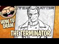 How to Draw THE TERMINATOR T-800 (Terminator 2: Judgment Day) | Narrated Easy Step-by-Step Tutorial