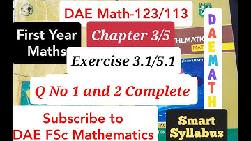 DAE Math 123/113 Ex # 3.1/5.1 Q No 1 and 2 Applied Mathematics-I Smart Syllabus (PBTE) 1st Year Math