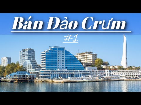 Video: Các chuyến đi quanh Crimea