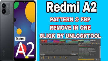Redmi A2 pattern frp remove in one click by Unlocktool/Android 13/14/15 frp remove by unlocktool