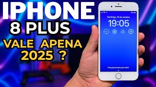 Is the iPhone 8 Plus still worth it in 2025?