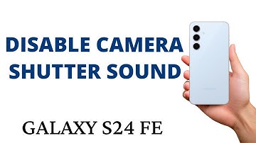 How to DISABLE the CAMERA SHUTTER SOUND on the Galaxy S24 FE!
