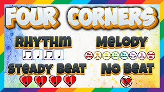 Four Corners Steady Beat, Melody, No Beat, or Rhythm
