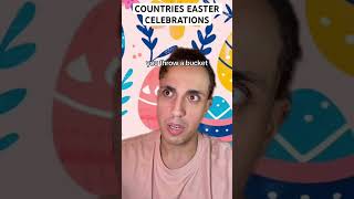 Countries Easter Celebrations