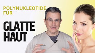 Revolutionäre Polynukleotide – Der Schlüssel zu glatter und gesünderer Haut.