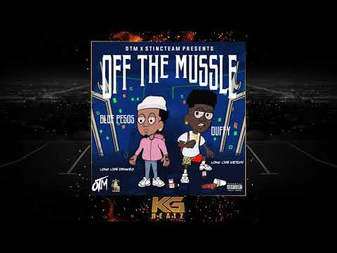 OTM [Duffy x Blue Pesos] - Big Bad Wolf [Prod. By Ron-Ron] [New 2022]