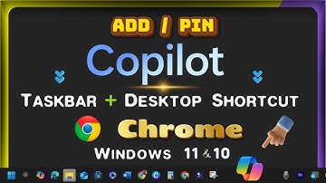 How to Pin Copilot Link/Icon to Desktop & Taskbar Toolbar with Google Chrome on Windows Laptop