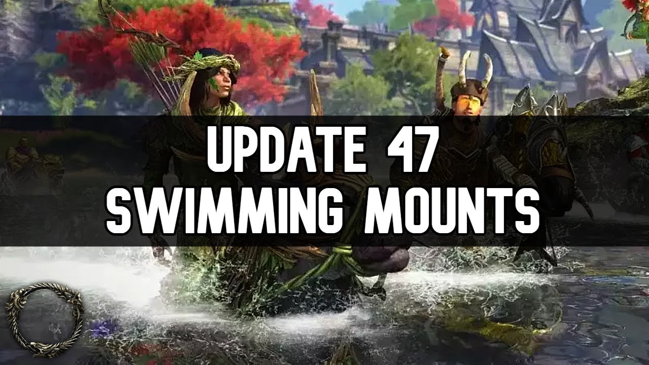 ESO - Swimming Mount Showcase | Update 47