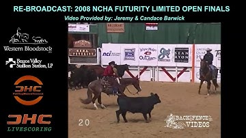 2008 NCHA FUTURITY NP SEMIS, AMATEUR / NP FINALS & LTD OPEN FINALS