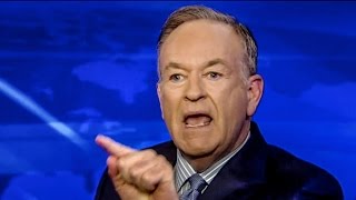 Bill O’Reilly - Violent Pig or Just an Asshole Or Both - The Ring Of Fire