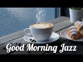 Relaxing Jazz Café Music 🌅 for a Beautiful Morning Routine