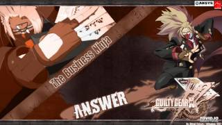 Guilty Gear Xrd Rev 2 - Enough is Enough (Answer's Theme) - HQ Clean