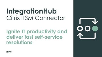 Virtual Agent for Citrix ITSM Connector