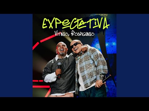 Vitinho & Rodriguinho - Expectativa (Ao Vivo)