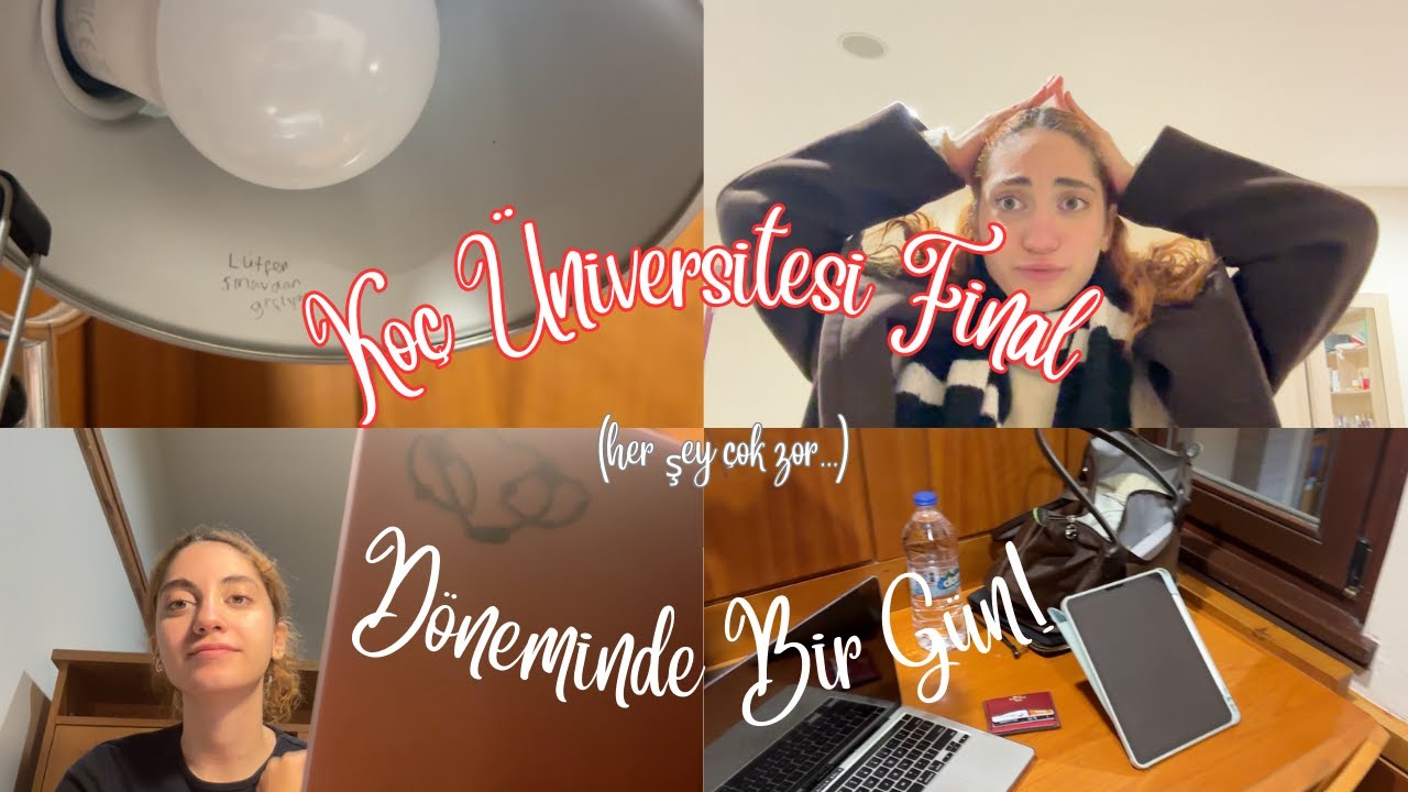 Koç Üniversitesi Final Döneminde Bir Gün! // her şey çok zor...