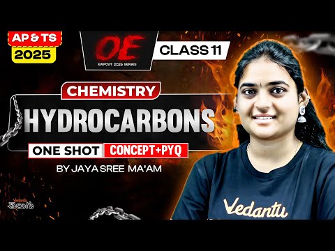 Hydrocarbons Class 11 Chemistry ONE SHOT [ Concepts + PYQs ] AP & TS EAPCET 2025
