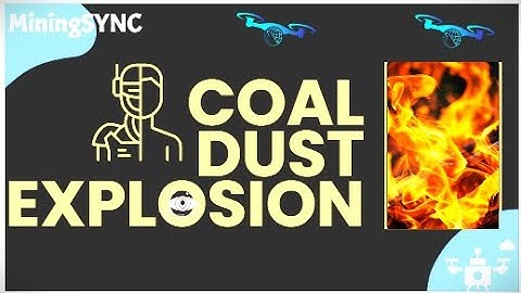 COAL DUST EXPLOSION || coal mine || Mining || MiningSYNC