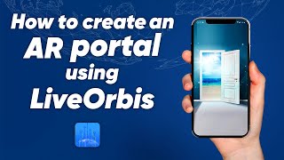 How to Create an AR Portal using LiveOrbis