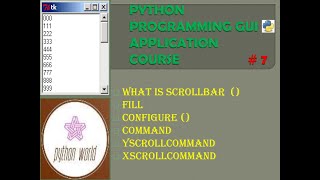 What is Scrollbar () in Python Tkinter        #Part-7 || PYTHON WORLD ||