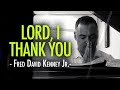 Lord I Thank You Music Video