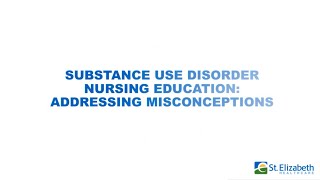 KYSOS Webinar: Substance Use Disorder Nursing Education: Addressing Misconceptions