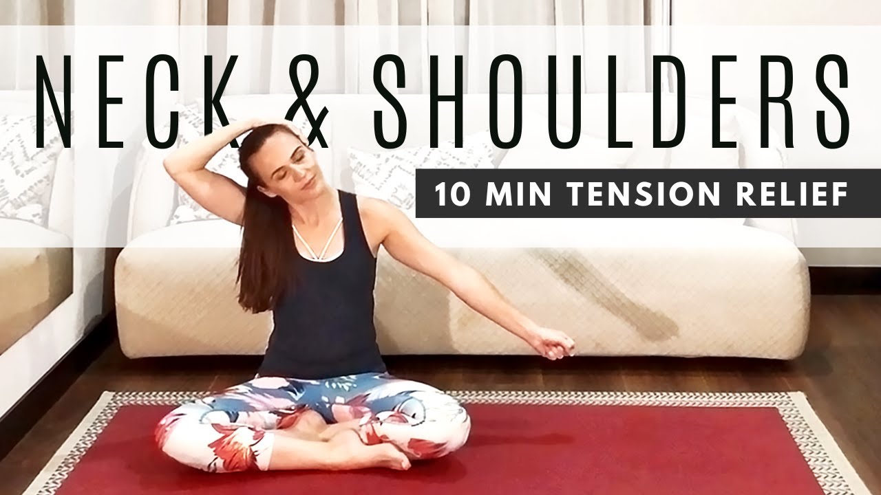 10-Minute Yoga Flow For Neck and Shoulder Tension Relief