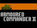 Survival  tiger late war campaign 2  armoured commander ii