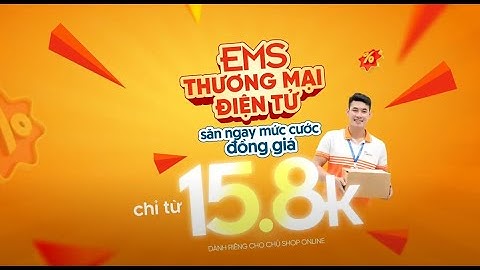 Chuyển Phát Nhanh Thương Mại Điện Tử Chỉ Từ 15.8K