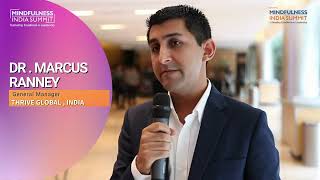 Mindfulness India Summit - Dr. Marcus Ranney
