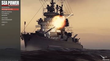 Sea Power: Mission Editor Tutorial. Lets make a mission in around 30 minutes.