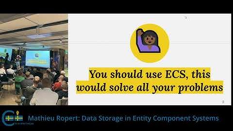 Mathieu Ropert: Data Storage in Entity Component Systems