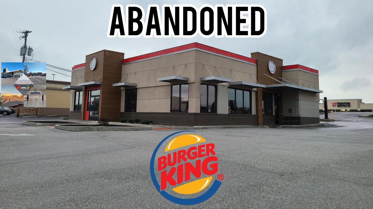 Abandoned Burger King Hanover, PA YouTube