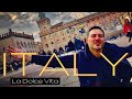 La Dolce Vita:  A Taste of Italy