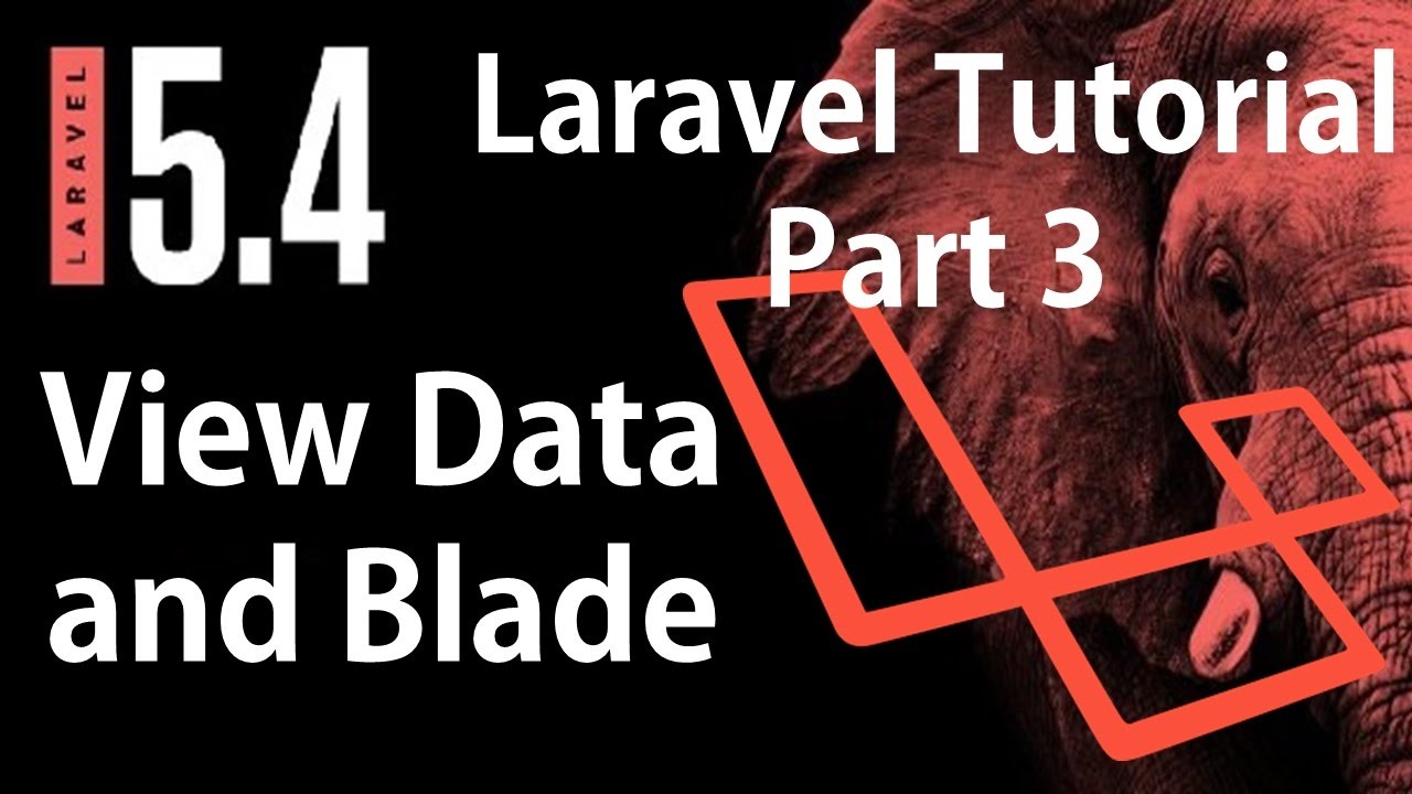 Laravel 5.4 Tutorial | View Data and Blade | Part 3 | Bitfumes - YouTube