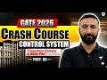 GATE 2026 Crash Course | Control System | Frequency Domain &amp; Bode Plot | PART 5 | Aditya Kanwal Sir