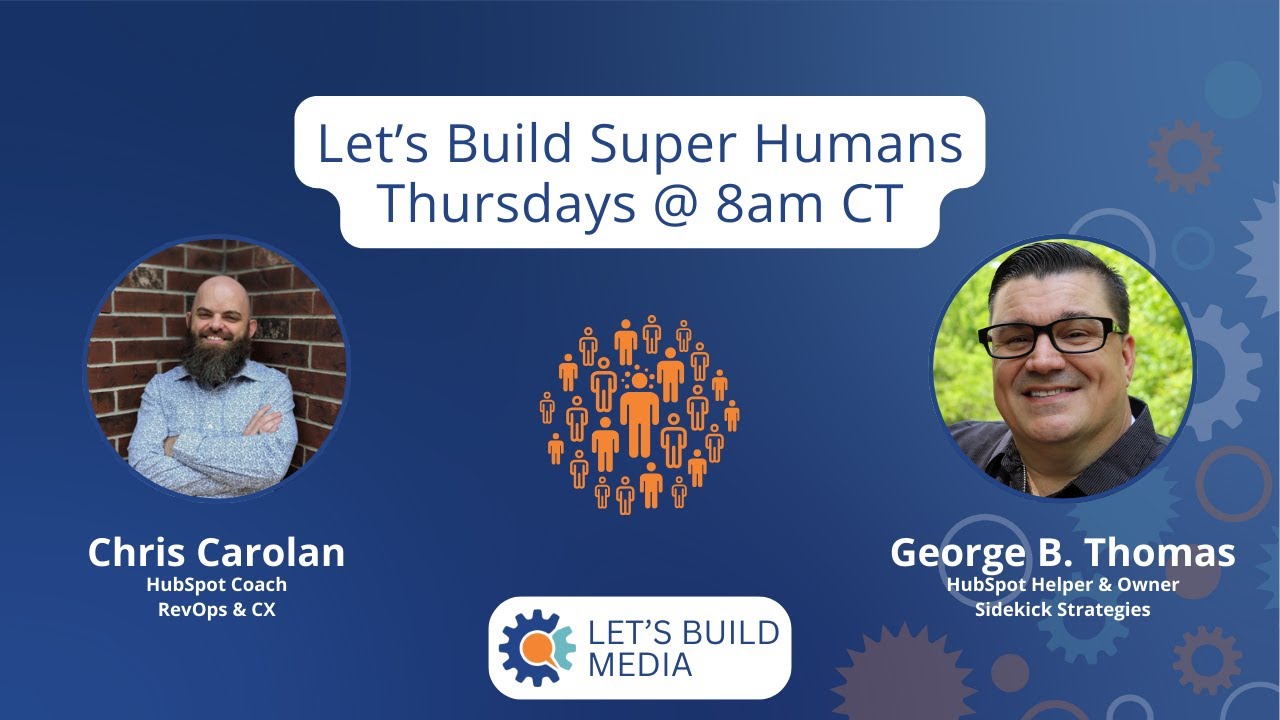 Let's Build Super Humans with George B. Thomas - Embracing Humanity In Business