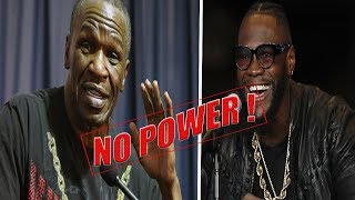 (WOW) DEONTAY WILDER HAS NO POWER \& CAN'T PUNCH SAYS FLOYD MAYWEATHER SR. !