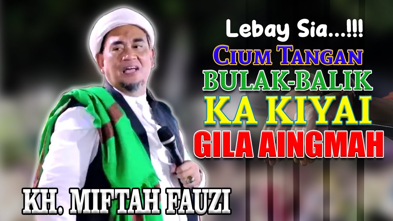 Pernah di Bui di rezim Suharto | Ceramah KH. Miftah Fauzi