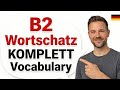 Deutsch Lernen B2 Wortschatz KOMPLETT Alle Wichtigen Vokabeln Für Die B2 Prüfung